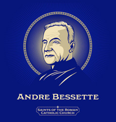 Saints Of The Catholic Church Andre Bessette