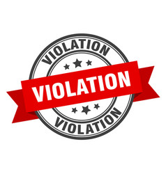 Violation Label Sign Round Stamp Band Ribbon