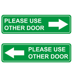 Set Of Please Use Other Door Graphic Icon