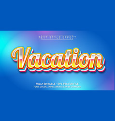 Vacation Text Style Effect