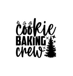 Cookie Baking Crew