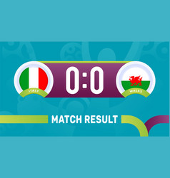 Italy Vs Wales Match Result European Football