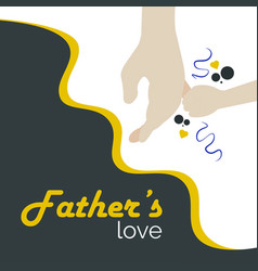 Hand Holding A Kid Happy Father Day Card