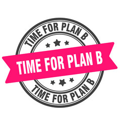 Time For Plan B Stamp Label