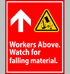 Danger Sign Workers Above Falling Material