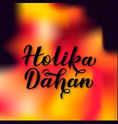 Holika Dahan Calligraphy Lettering On Fire