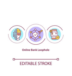 Online Bank Loophole Concept Icon