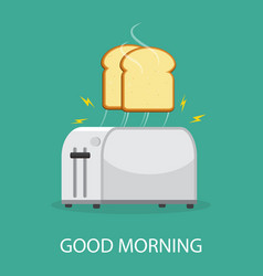 Good Morning Concept Toaster And Bread Toasts