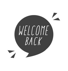 Welcome Back Typography Banner Isolated Icon