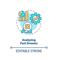 Analyzing Past Streams Concept Icon