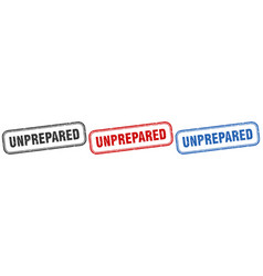 Unprepared Square Isolated Sign Set