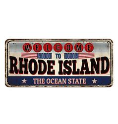 Welcome To Rhode Island Vintage Rusty Metal Sign