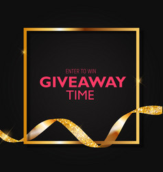 Enter To Win Giveaway Time