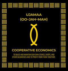 Seven Principles Of Kwanzaa Sign Fourth Day Of