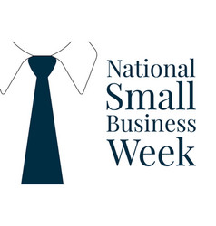 National Small Business Week Holiday Concept