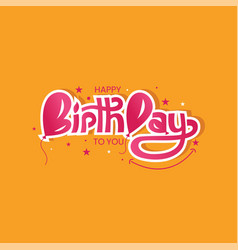 Happy Birthday Creative Typography Design