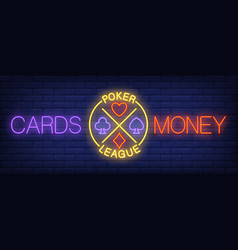 Cards Money Poker League Neon Text With Playing