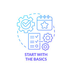 Start With Basics Blue Gradient Concept Icon