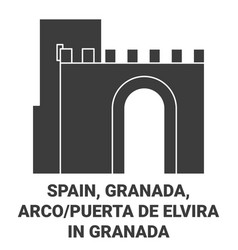 Spain Granada Arco Puerta De Elvira In Granada