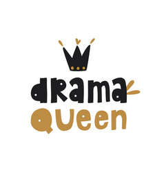 Drama Queen