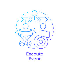 Execute Event Blue Gradient Concept Icon