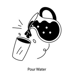 Pour Water