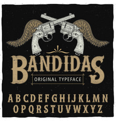 Western Bandidas Typeface Poster With Two