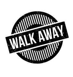 Walk Away Rubber Stamp