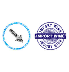 Grunge Import Wine Seal And Geometric Down-right