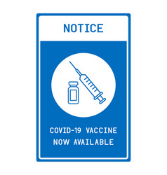 Notice Covid-19 Vaccine Now Available Icon