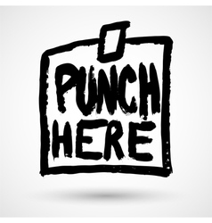 Punch Here Grunge Note