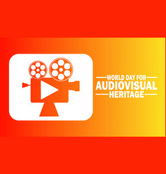 World Day For Audiovisual Heritage Concept