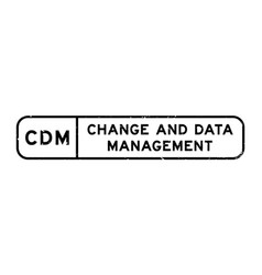 Grunge Black Cdm Change And Data Management Word