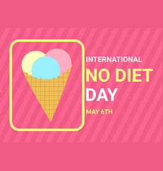 International No Diet Day