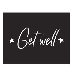 Get Well Lettering Quote Element