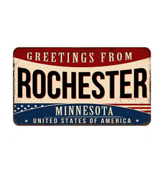 Greetings From Rochester Vintage Rusty Metal Sign