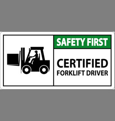 Hard Hat Labels Safety First Certified Forklift