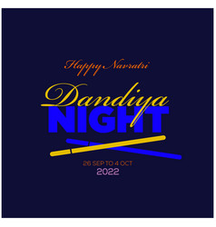 Dandiya Night Typograpgy Unit With Happy Navratri