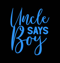 Uncle Says Boy Gender Reveal Announcement Party