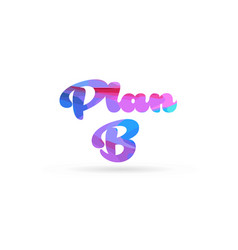 Plan B Pink Blue Color Word Text Logo Icon