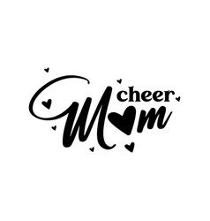 Cheer Mom - Design