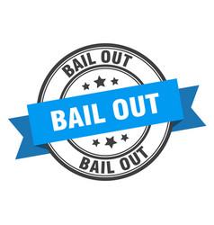 Bail Out Label Out Blue Band Sign Out