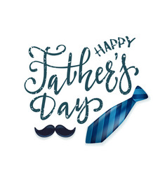 Lettering Fathers Day With Tie And Moustache