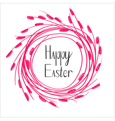 Phrase Happy Easter In Willow Wreath In Pink Color