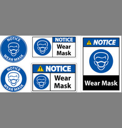 Notice Wear Mask Sign On White Background