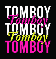 Tomboy Women Lifestyle T Shirt