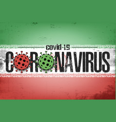 Flag Iran With Coronavirus Covid-19