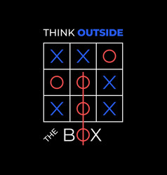 Think outside box tic tac toe game minimalist Vector Image