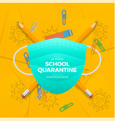 School Quarantine During The Coronavirus Epidemic