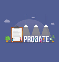 Probate Law Concept With Paper Document